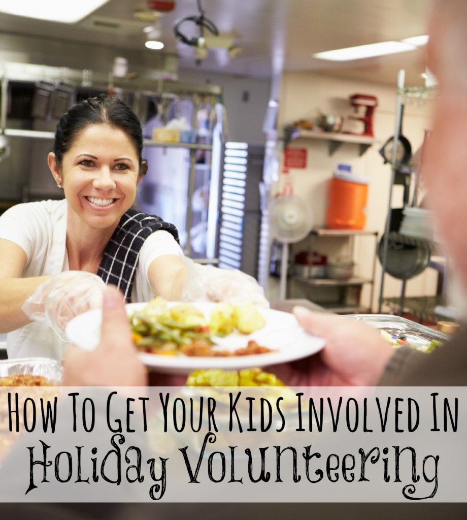 How To Get Your Kids Involved In Holiday Volunteering