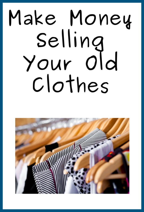 Make Money Selling Your Old Clothes